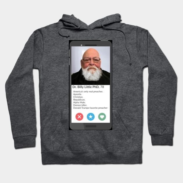 Dr. Billy Little dating app Hoodie by DrBillyLittle